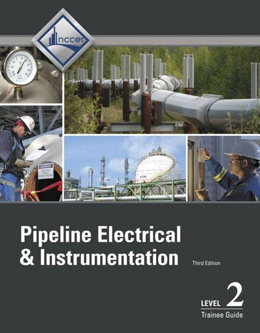 Pipeline Electrical & Instrumentation Level 2 Trainee Guide