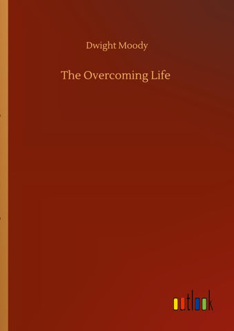 The Overcoming Life