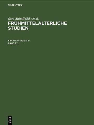 Frühmittelalterliche Studien. Band 27