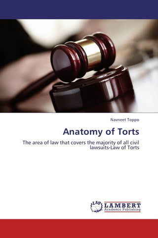 Anatomy of Torts