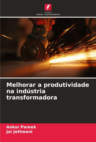 Melhorar a produtividade na indústria transformadora