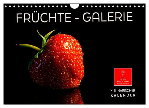 Früchte-Galerie (Wandkalender 2027 DIN A4 quer), CALVENDO Monatskalender
