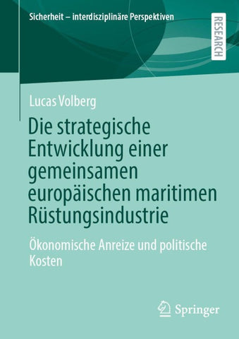 Die strategische Entwicklung einer gemeinsamen europäischen maritimen Rüstungsindustrie