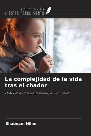 La complejidad de la vida tras el chador