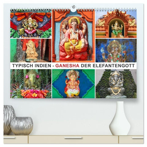 Typisch Indien - Ganesha der Elefantengott (hochwertiger Premium Wandkalender 2027 DIN A2 quer), Kunstdruck in Hochglanz