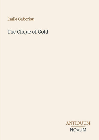 The Clique of Gold
