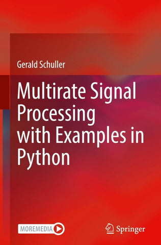 Multirate Signal Processing with Examples in Python