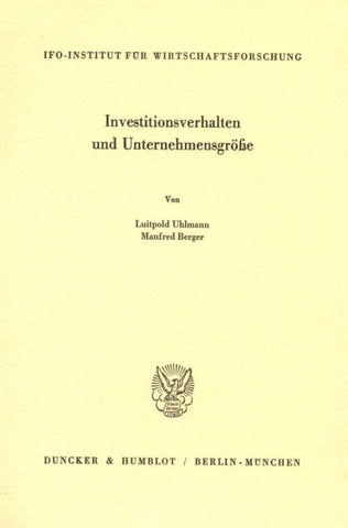 Investitionsverhalten und Unternehmensgröße.