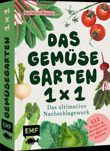 Das Gemüsegarten 1 x 1