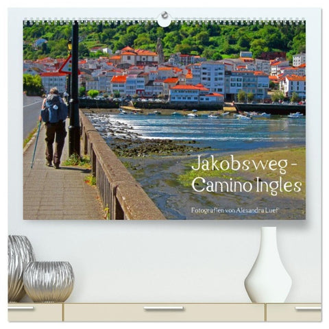 Jakobsweg - Camino Ingles (hochwertiger Premium Wandkalender 2027 DIN A2 quer), Kunstdruck in Hochglanz