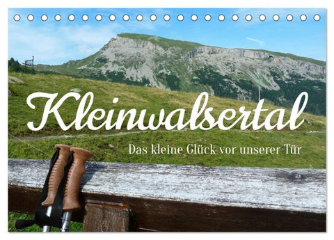 Kleinwalsertal - Das kleine Glück vor unserer Tür (Tischkalender 2027 DIN A5 quer), CALVENDO Monatskalender