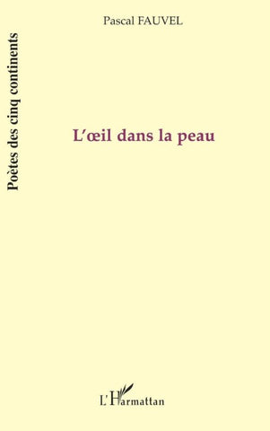 L'¿il dans la peau