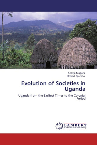 Evolution of Societies in Uganda