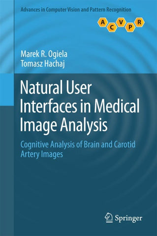 Natural User Interfaces in Medical Image Analysis