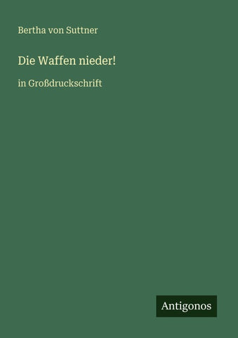 Die Waffen nieder!