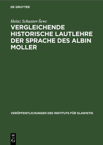 Vergleichende historische Lautlehre der Sprache des Albin Moller