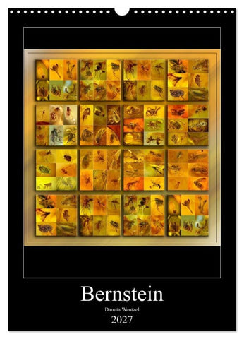 Bernstein (Wandkalender 2027 DIN A3 hoch), CALVENDO Monatskalender