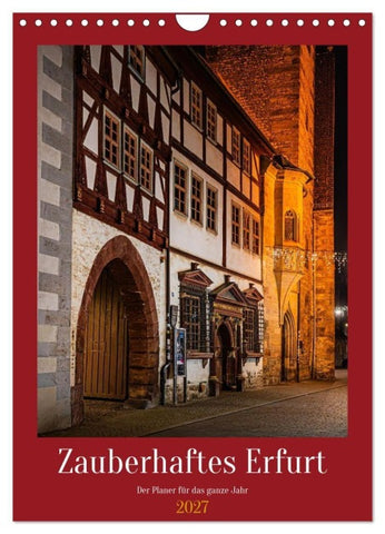 Zauberhaftes Erfurt (Wandkalender 2027 DIN A4 hoch), CALVENDO Monatskalender