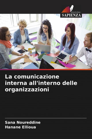 La comunicazione interna all'interno delle organizzazioni