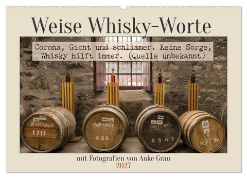 Weise Whisky-Worte (Wandkalender 2027 DIN A2 quer), CALVENDO Monatskalender