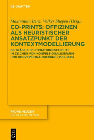 Co-Prints: Offizinen als heuristischer Ansatzpunkt der Kontextmodellierung