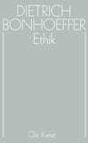 Dietrich Bonhoeffer Werke (DBW) / Ethik