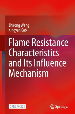 Flame Resistance Characteristics and Its Influence Mechanism