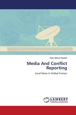 Media And Conflict Reporting