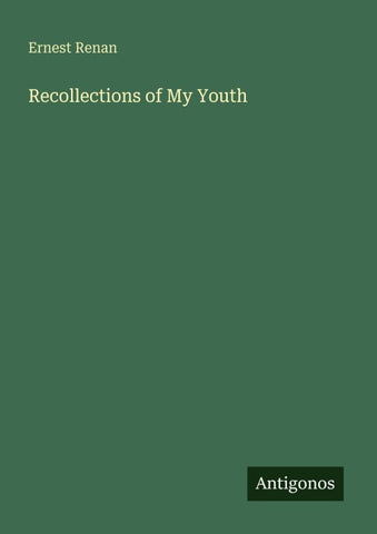 Recollections of My Youth