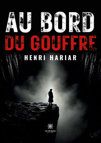 Au bord du gouffre