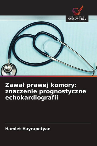 Zawa¿ prawej komory: znaczenie prognostyczne echokardiografii