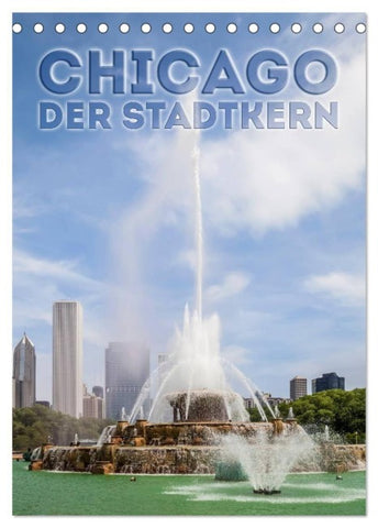 CHICAGO Der Stadtkern (Tischkalender 2027 DIN A5 hoch), CALVENDO Monatskalender