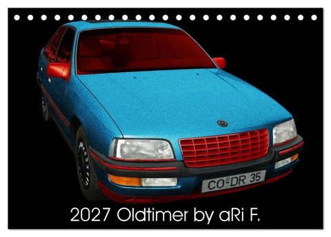 2027 Oldtimer by aRi F. (Tischkalender 2027 DIN A5 quer), CALVENDO Monatskalender
