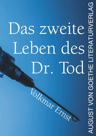 Das zweite Leben des Dr. Tod