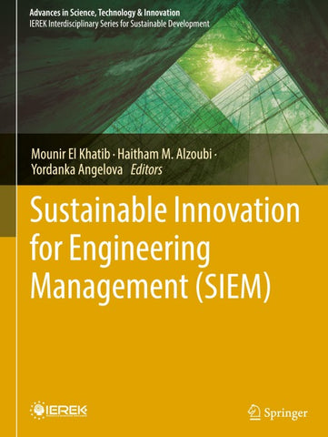 Sustainable Innovation for Engineering Management (SIEM)