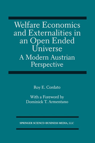 Welfare Economics and Externalities In An Open Ended Universe