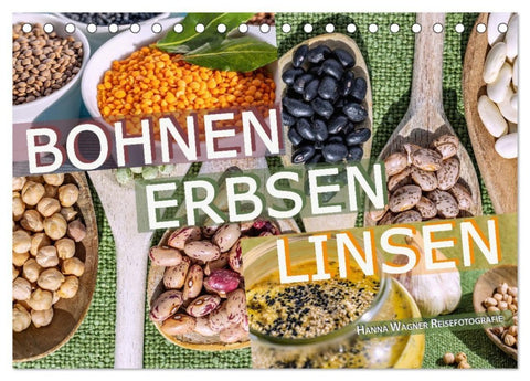 Bohnen Erbsen Linsen (Tischkalender 2027 DIN A5 quer), CALVENDO Monatskalender