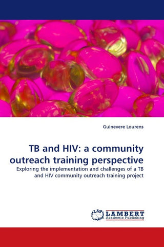 TB and HIV: a community outreach training perspective