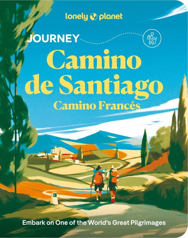 Lonely Planet Journey Camino de Santiago