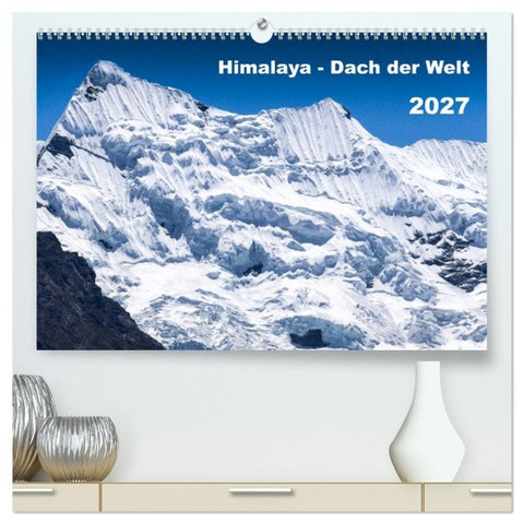 Himalaya - Dach der Welt (hochwertiger Premium Wandkalender 2027 DIN A2 quer), Kunstdruck in Hochglanz