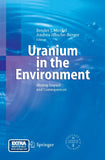 Uranium in the Environment