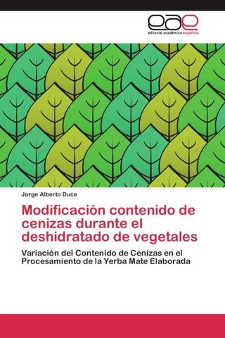 Modificación contenido de cenizas durante el deshidratado de vegetales