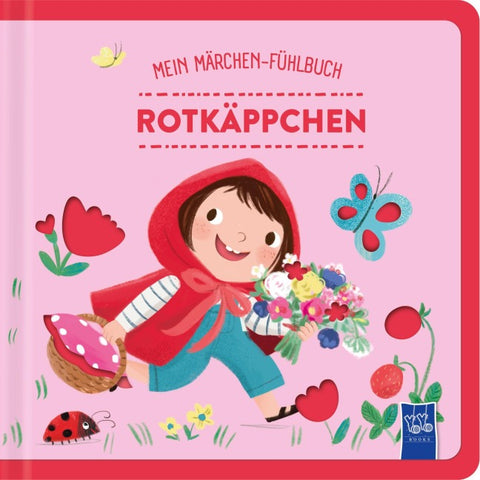 Mein Märchen-Fühlbuch - Rotkäppchen