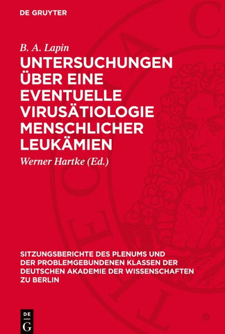 Untersuchungen über eine eventuelle Virusätiologie menschlicher Leukämien