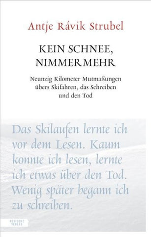Kein Schnee, nimmermehr