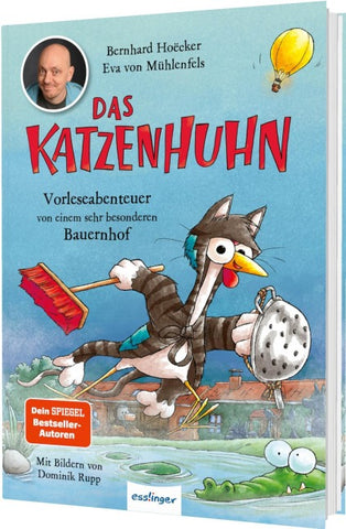 Das Katzenhuhn 4: Vorleseabenteuer von einem sehr besonderen Bauernhof