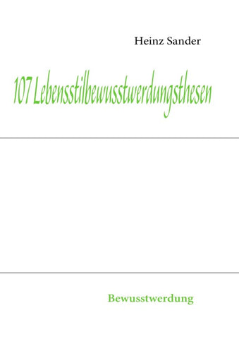 107 Lebensstilbewusstwerdungsthesen