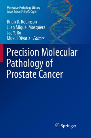 Precision Molecular Pathology of Prostate Cancer