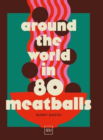 Around the World in 80 Meatballs