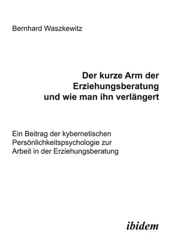 Der kurze Arm der Erziehungsberatung und wie man ihn verlängert